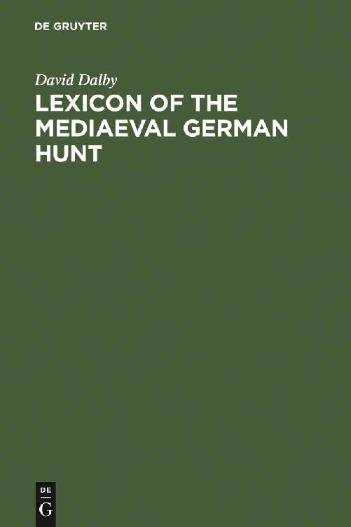 Lexicon of the Mediaeval German Hunt - photo 1