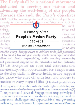 Shashi Jayakumar A History of the People’s Action Party, 1985-2021