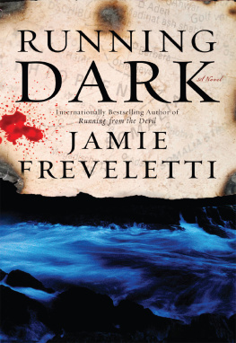 Jamie Freveletti - Running Dark