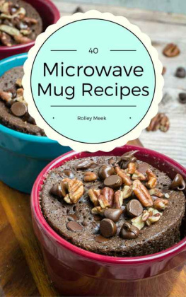 Rolley Meek 40 Microwave Mug Recipes