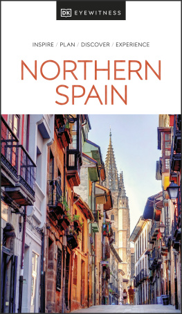 DK Eyewitness - DK Eyewitness Northern Spain (Travel Guide)