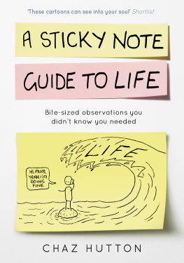 Chaz Hutton - A Sticky Note Guide to Life
