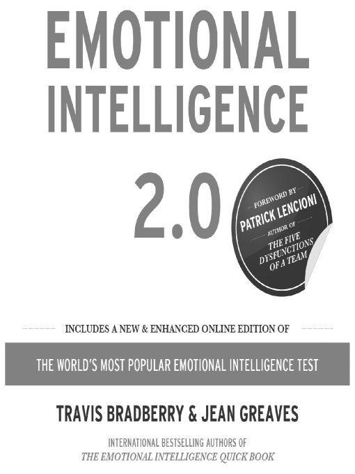 Table of Contents PRAISE FOR Emotional Intelligence 20 All sentient - photo 1