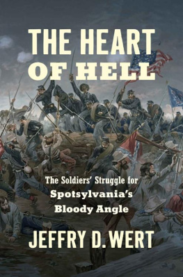 Jeffry D. Wert - The Heart of Hell (Civil War America)