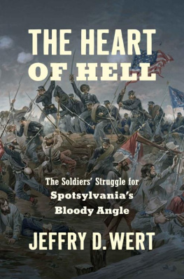 Jeffry D. Wert The Heart of Hell (Civil War America)