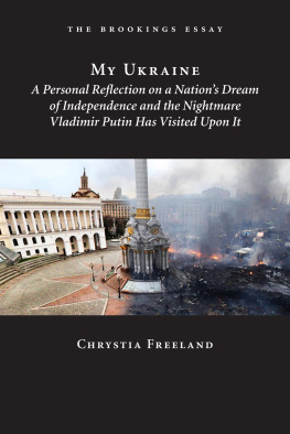 Chrystia Freeland - My Ukraine