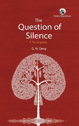 G N Devy - The Question of Silence: A Para-biography