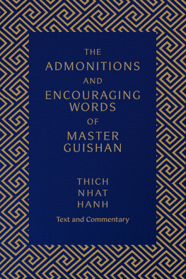 Thich Nhat Hanh The Admonitions and Encouraging Words of Master Guishan