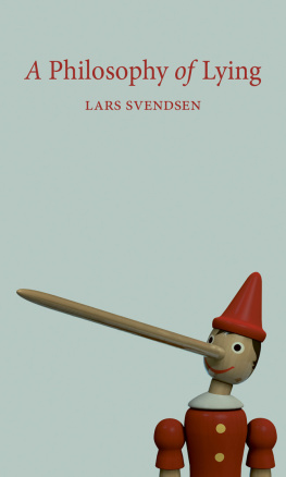 Lars Svendsen - A Philosophy of Lying