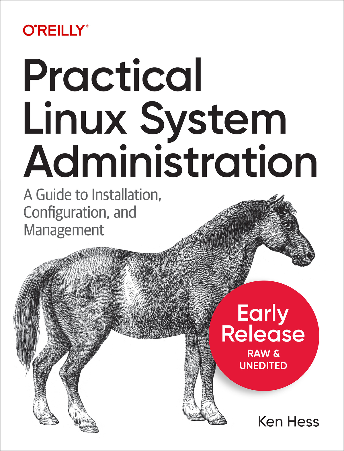 Practical Linux System Administration by Ken Hess Copyright 2022 Hess Media - photo 1