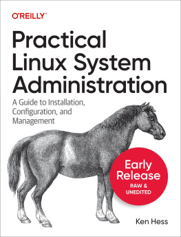 Ken Hess - Practical Linux System Administration