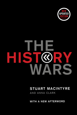 Stuart Macintyre - The History Wars