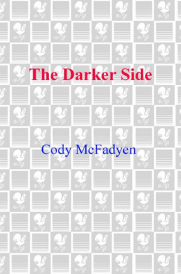 Cody McFadyen - The Darker Side: A Thriller