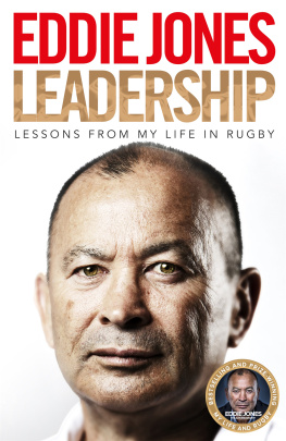 Eddie Jones - Leadership: Lessons From My Life in Rugby