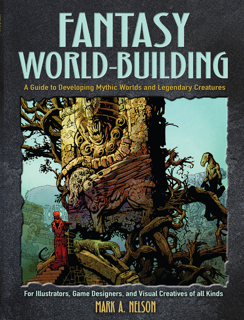 FANTASY WORLD-BUILDING FANTASY WORLD-BUILDING A Guide to Developing - photo 1