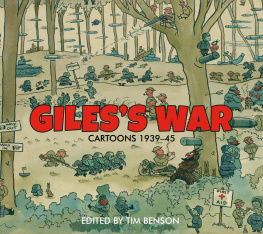 Timothy Benson - Giless War: Cartoons 1939–1945