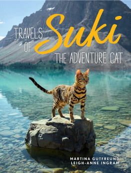 Martina Gutfreund (photo) Travels of Suki the Adventure Cat