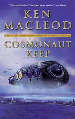 Ken MacLeod Cosmonaut Keep