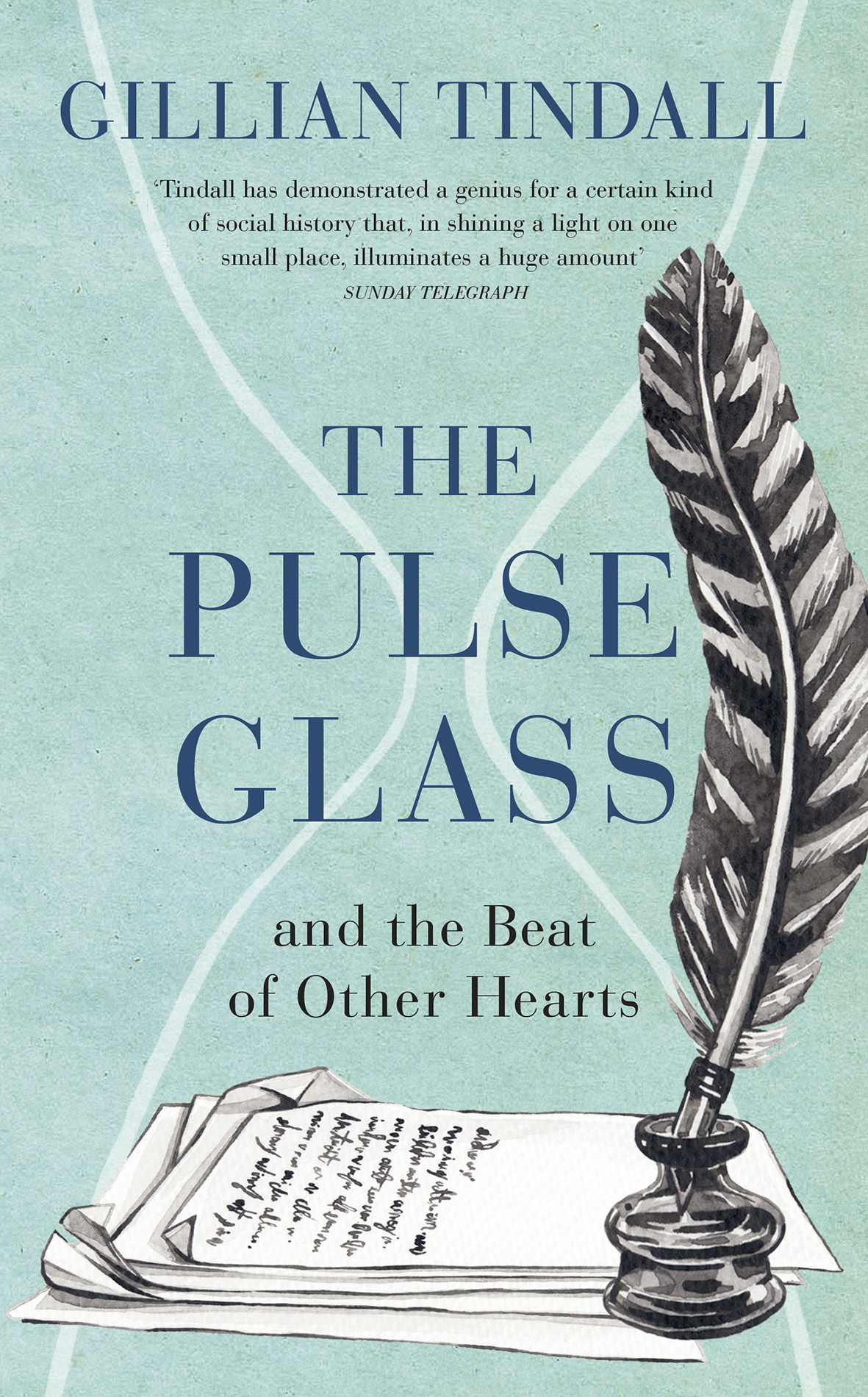 Gillian Tindall THE PULSE GLASS And the beat of other hearts CONTENTS - photo 1