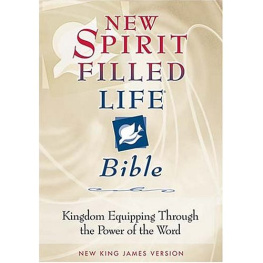 Jack Hayford - New Spirit Filled Life Bible (NKJV)