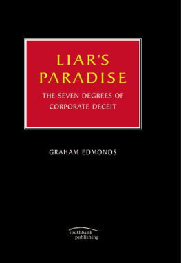 Graham Edmonds - Liars Paradise: The Seven Degrees of Corporate Deceit