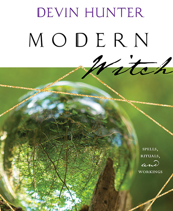 Llewellyn Publications Woodbury Minnesota Copyright Information Modern Witch - photo 2