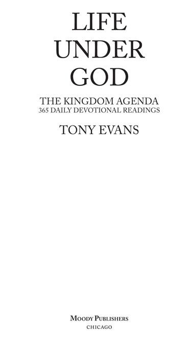 2014 by TONY EVANS All rights reserved No part of this book may be reproduced - photo 1