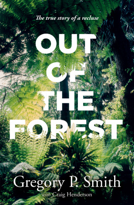 Gregory P. Smith - Out of the Forest