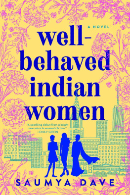 Saumya Dave Well-Behaved Indian Women