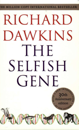 Richard Dawkins The Selfish Gene: 30th Anniversary Edition