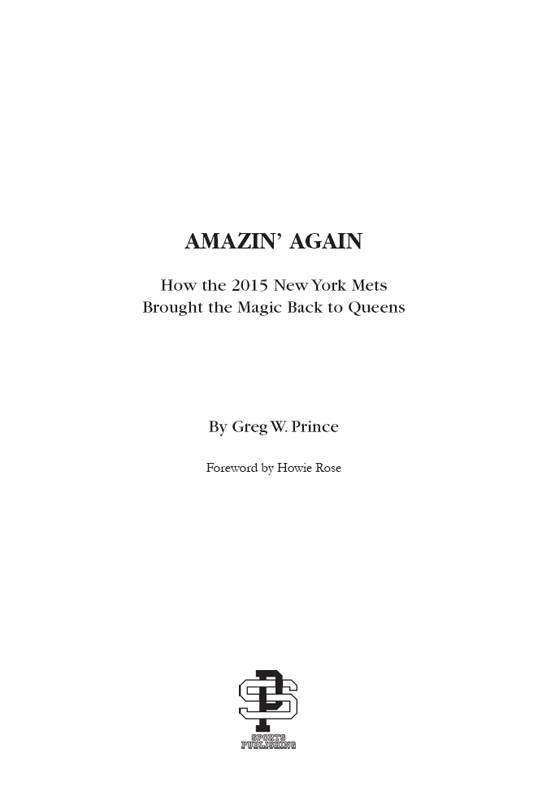 Copyright 2016 by Greg W Prince All rights reserved No part of this book may - photo 2