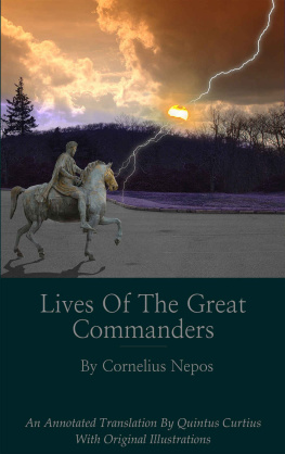 Quintus Curtius Lives of the Great Commanders