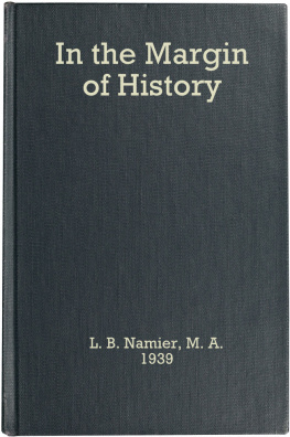 Lewis B. Namier In the Margin of History (Essay index reprint series)