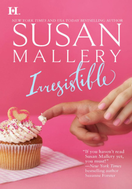 Susan Mallery - Irresistible