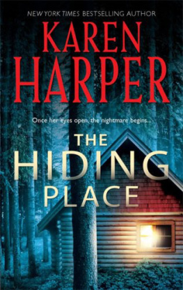 Karen Harper - The Hiding Place