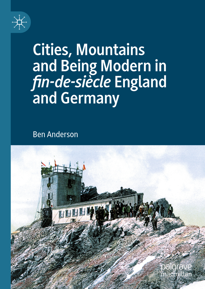 Ben Anderson Cities Mountains and Being Modern infin-de-sicleEngland and - photo 1