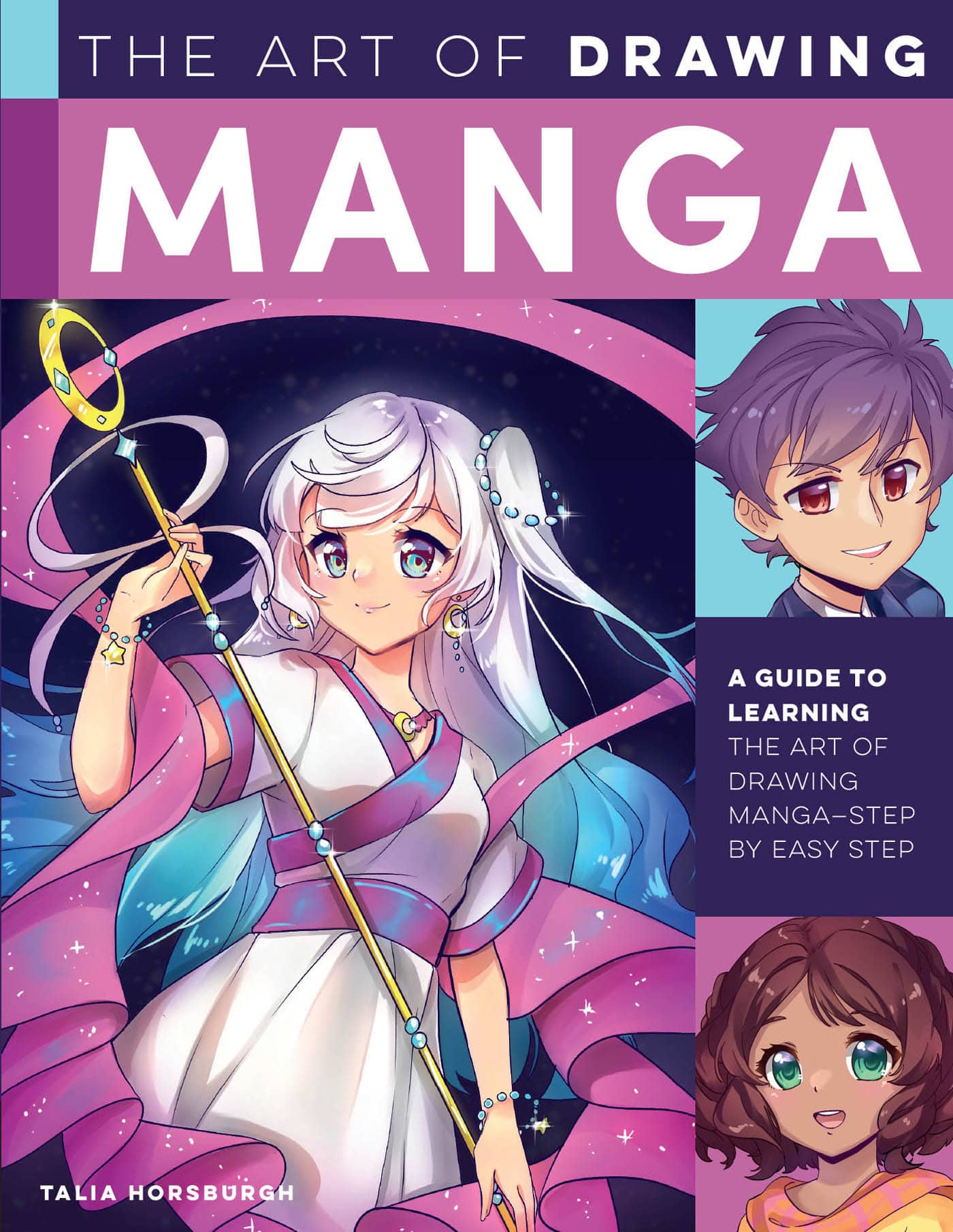 THE ART OF DRAWING MANGA Talia Horsburgh - photo 1