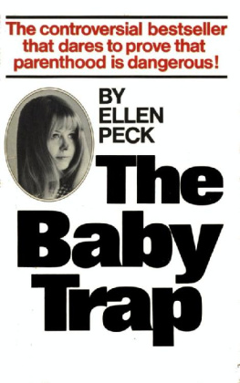 Ellen Peck - The Baby Trap