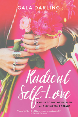 Gala Darling Radical Self-Love.