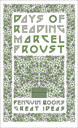 Marcel Proust Days of Reading