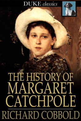 Richard Cobbold - The History of Margaret Catchpole