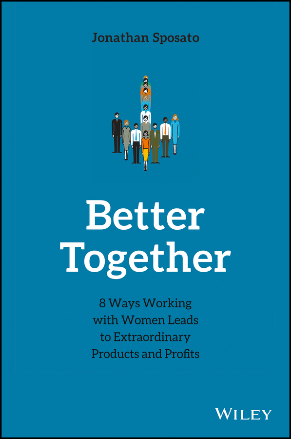 Table of Contents Guide Pages Jonathan Sposato Better Together 8 Ways Working - photo 1