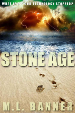 M. L. Banner - Stone Age: Volume 1 (Stone Age Series)