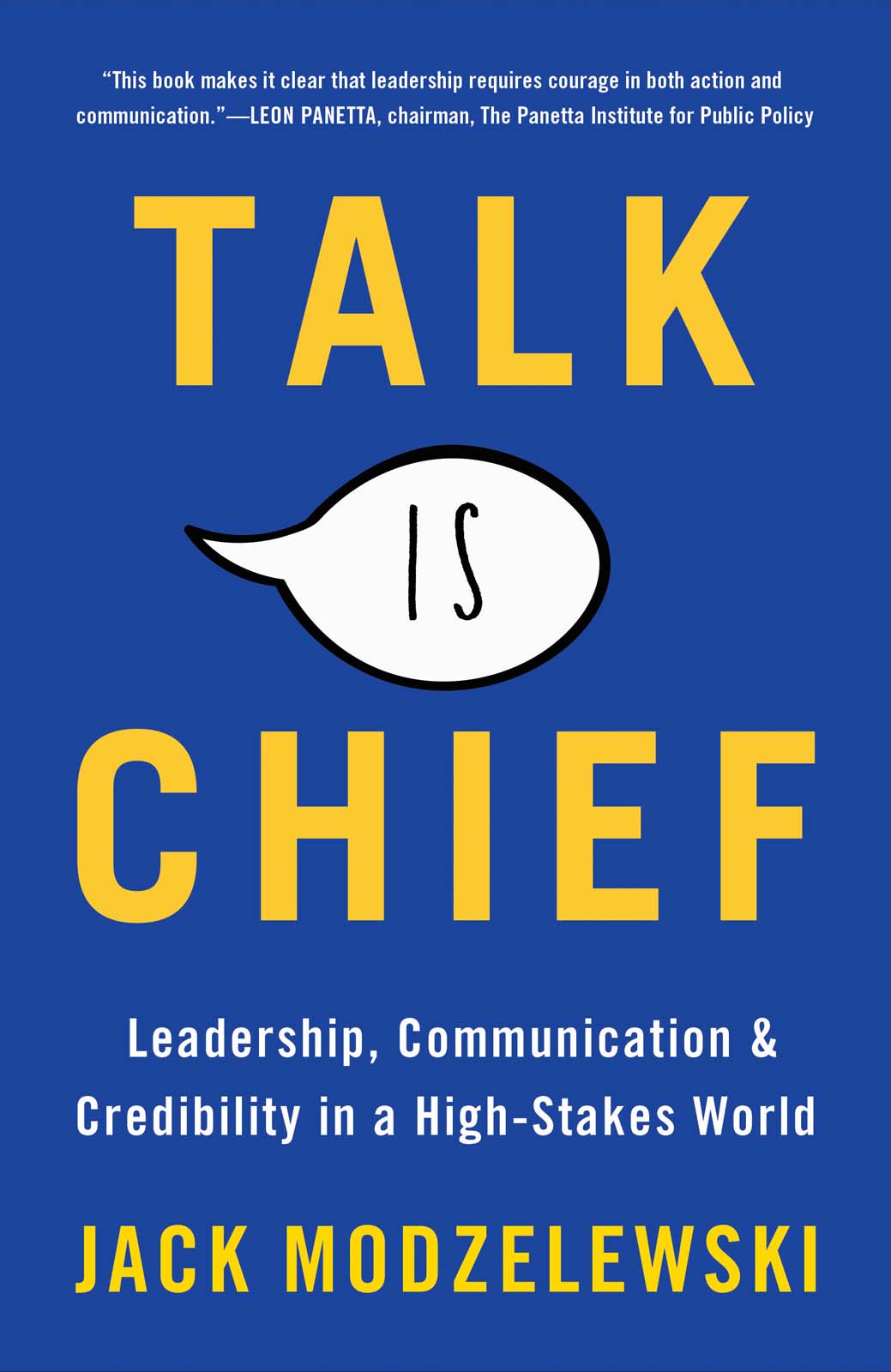 Talk Is Chief is a guide to leadership at a challenging time of tweets fake - photo 1