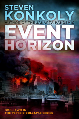 Steven Konkoly - Event Horizon (The Perseid Collapse Series)