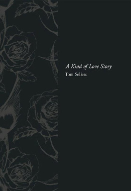 Tom Sellers - A Kind of Love Story