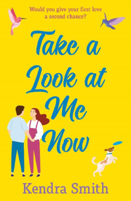 Kendra Smith - Take a Look at Me Now: the uplifting romantic adventure of 2020