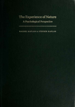 Rachel Kaplan - The Experience of Nature: A Psychological Perspective