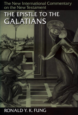 Ronald Y. K. Fung - The Epistle to the Galatians (The New International Commentary on the New Testament)