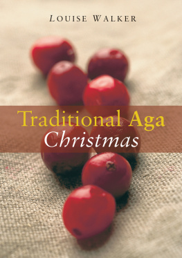 Louise Walker - Traditional Aga Christmas